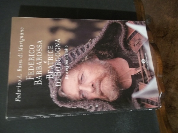 FEDERICO BARBAROSSA E BEATRICE DI BORGOGNA