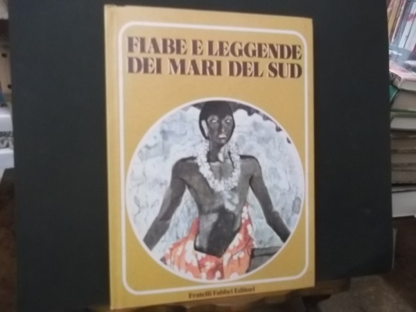 FIABE E LEGGENGE DEI MARI DEL SUD