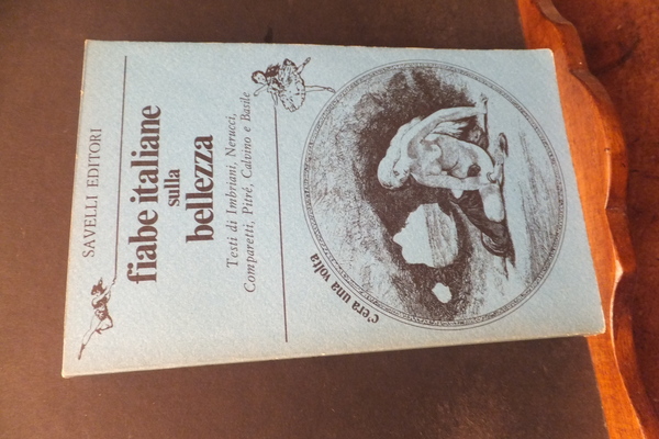 FIABE ITALIANE SULLA BELLEZZA