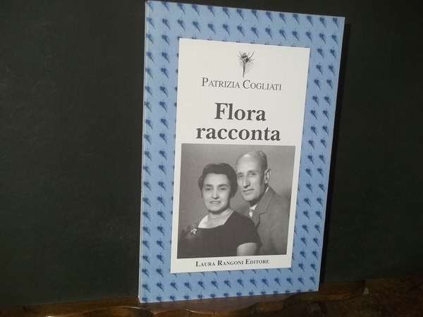 FLORA RACCONTA