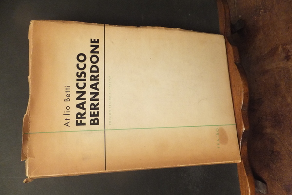FRANCISCO BERNARDONE - DRAMA EN CUATRO ACTOS DIVIDIDOS EN SIETE …