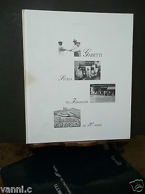 GABETTI-STORIE ED IMMAGINI DI 40 ANNI-1990