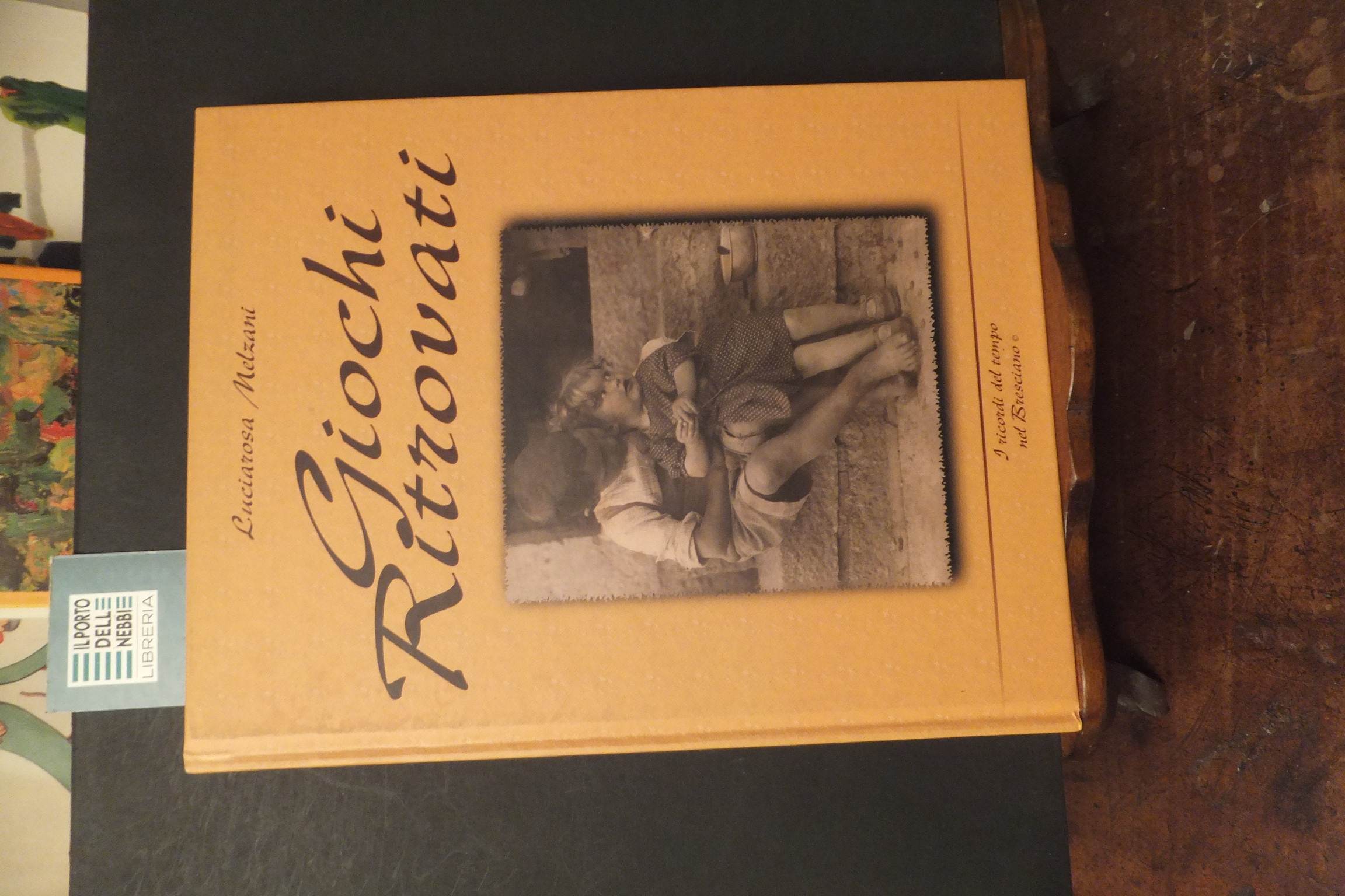 GIOCHI RITROVATI LUCIARORA MELZANI