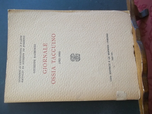 GIORNALE OSSIA TACCUINO 1925 - 1930