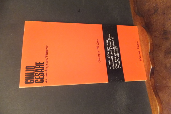 GIULIO CESARE DA SHAKESPEARE / PLUTARCO