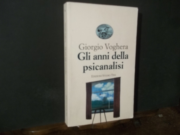 GLI ANNI DELLA PSICANALISI