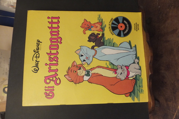 GLI ARISTOGATTI ASCOLTA LE FIABE + DISCO 45 GIRI