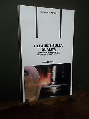 GLI AUDIT SULLA QUALITà D. R. ARTER ANGELI ED. 1996