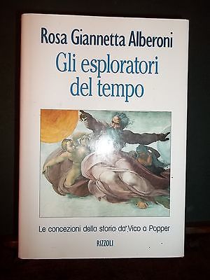 GLI ESPLORATORI DEL TEMPO. LA CONCEZIONE DELLA STORIA DA VICO …
