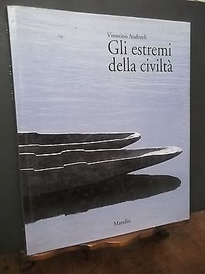 GLI ESTREMI DELLA CIVILTA' -