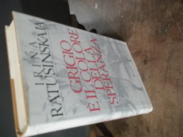 GRIGIO E' IL COLORE DELLA SPERANZA