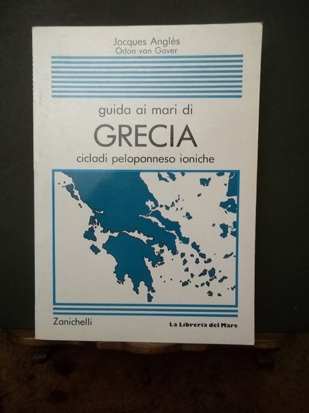 Guida ai mari di Grecia. Cicladi Peloponneso, ioniche.