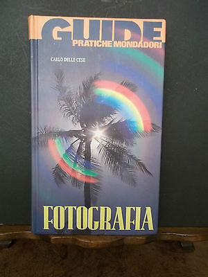 GUIDE PRATICHE MONDADORI FOTOGRAFIA