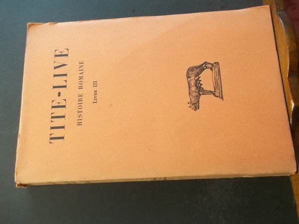 HISTOIRE ROMAINE - LIVRE III - TOME III