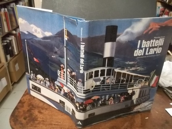 I BATTELLI DEL LARIO PRESENTAZIONE DI G. MIGLIO