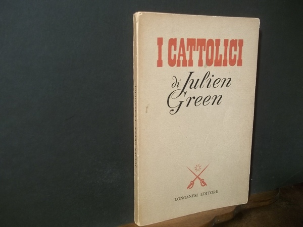 I CATTOLICI