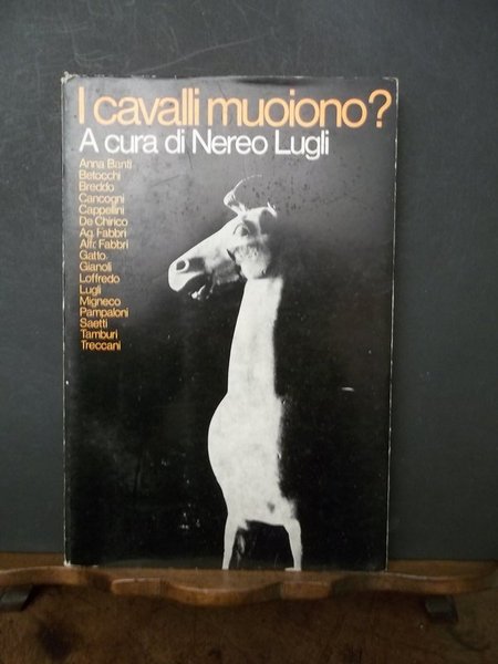 I cavalli muoiono?