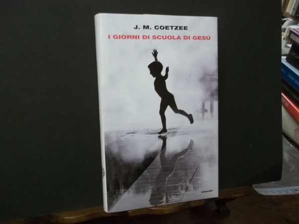 I GIORNI DI SCUOLA DI GESù