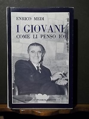 I GIOVANI COME LI PENSO IO ENRICO MEDI ED. STUDIUM …