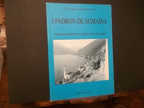 I PADRON DE SUMAINA - POESIE DI BRIENNO E DEL …