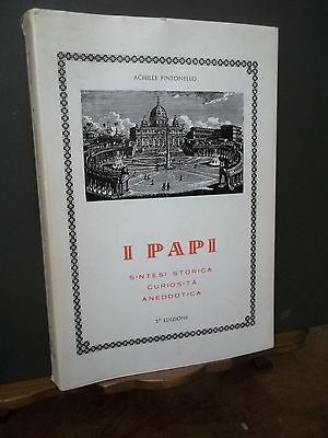 I PAPI SINTESI STORICA CURIOSITà ANEDDOTICA