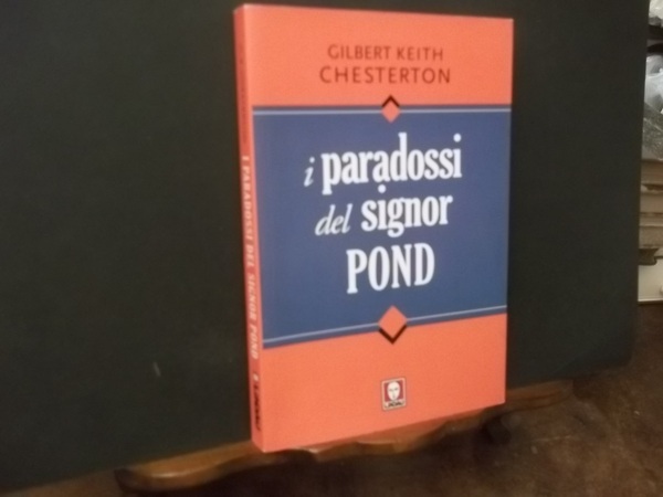 I PARADOSSI DEL SIGNOR POND