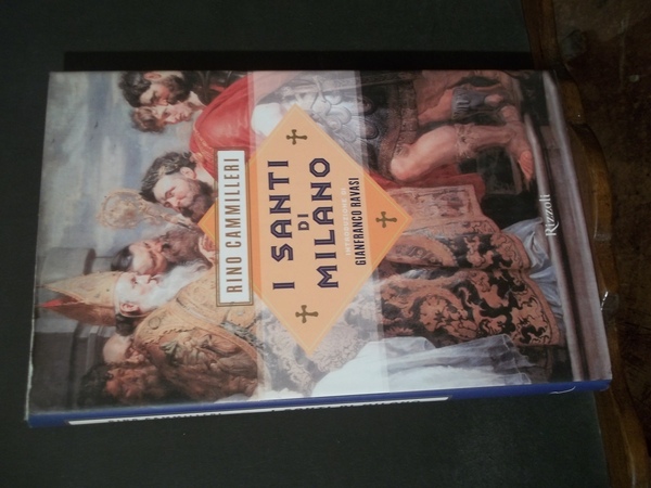 I SANTI DI MILANO - INTRODUZIONE DI GIANFRANCO RAVASI
