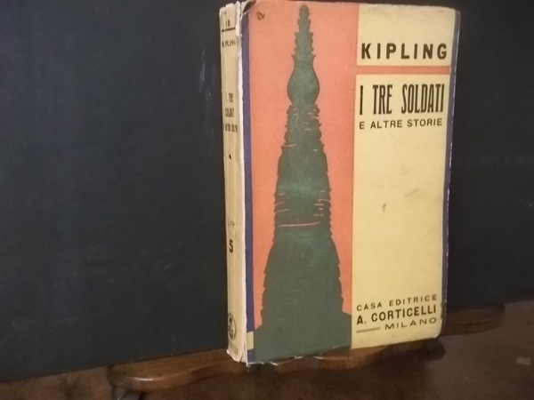 I TRE SOLDATI E ALTRE STORIE