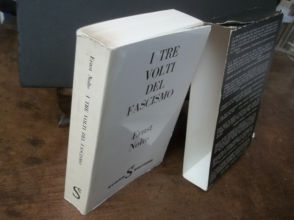 I TRE VOLTI DEL FASCISMO