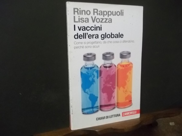 I VACINI DELL'ERA GLOBALE COME SI PROGETTANO DA CHE COSA …