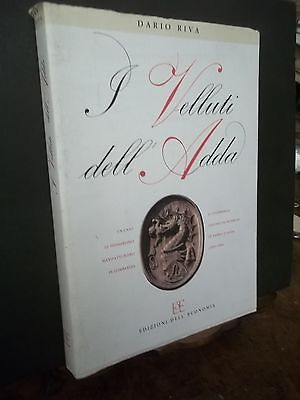 I VELLUTI DELL'ADDA- DARIO RIVA