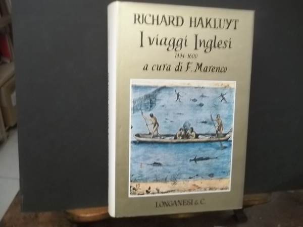 I VIAGGI INGLESI 1494 - 1600 A CURA DI F. …