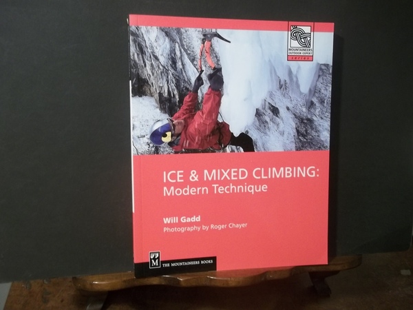 ICE E MIXED CLIMBING MODERN TECHNIQUE