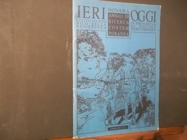 IERI NOVARA OGGI ANNALI DI RICERCA CONTEMPORANEA APRILE 1995 N. …