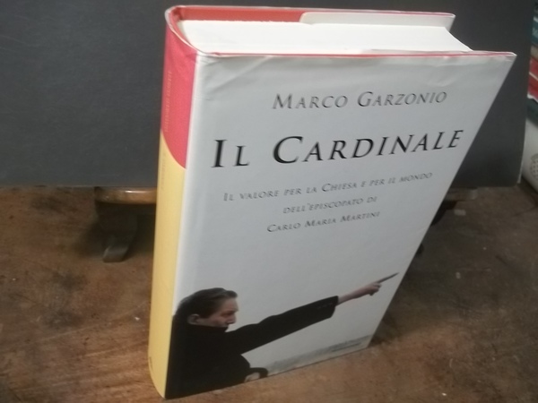 IL CARDINALE IL VALORE PER LA CHIESA E PER IL …