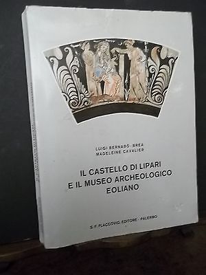 IL CASTELLO DI LIPARI E IL MUSEO ARCHEOLOGICO EOLIANO