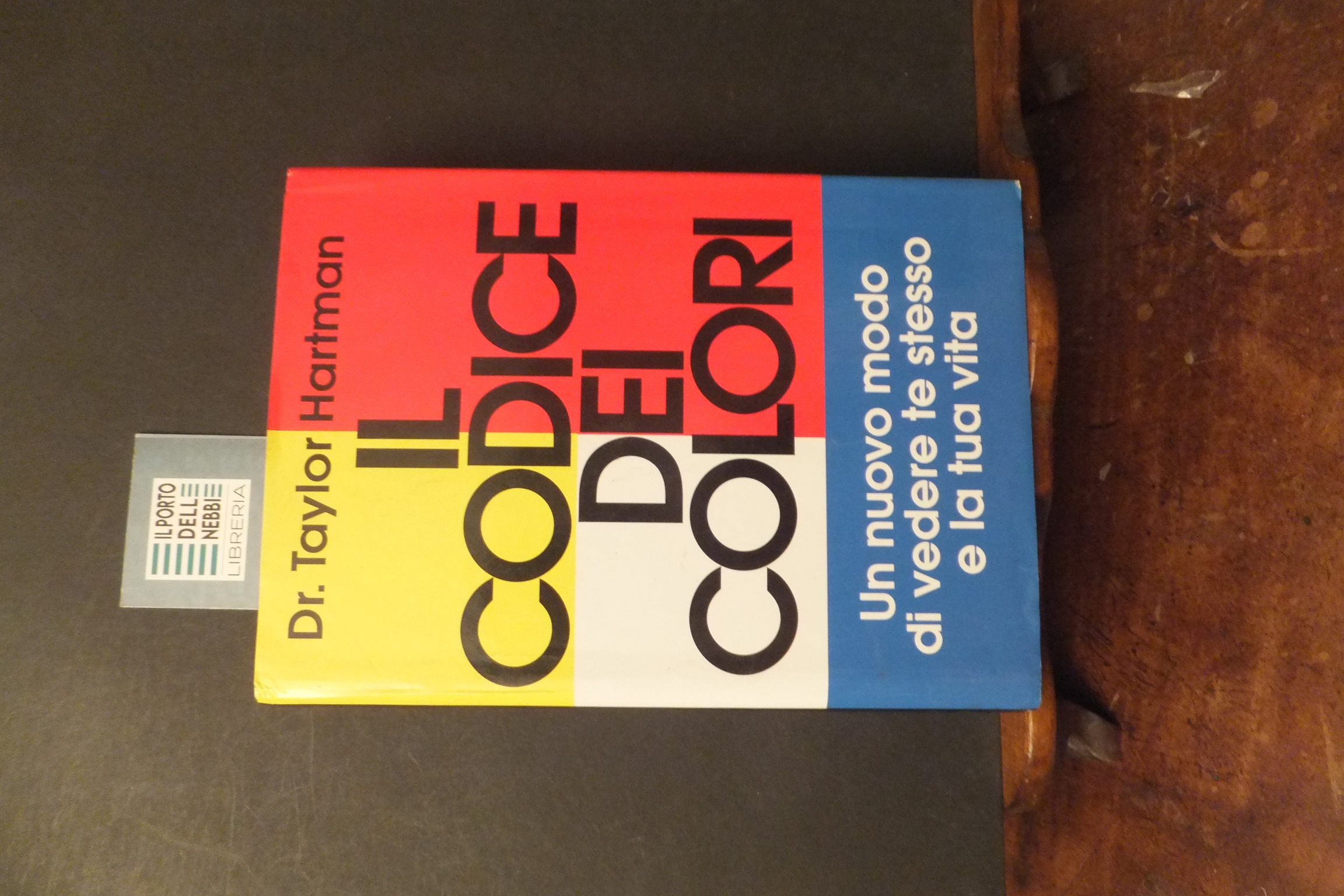 IL CODICE DEI COLORI DR. TAYLOR HARTMAN