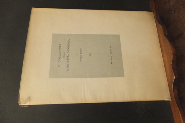 IL CORRETTORE NELLA TIPOGRAFIA MODERNA