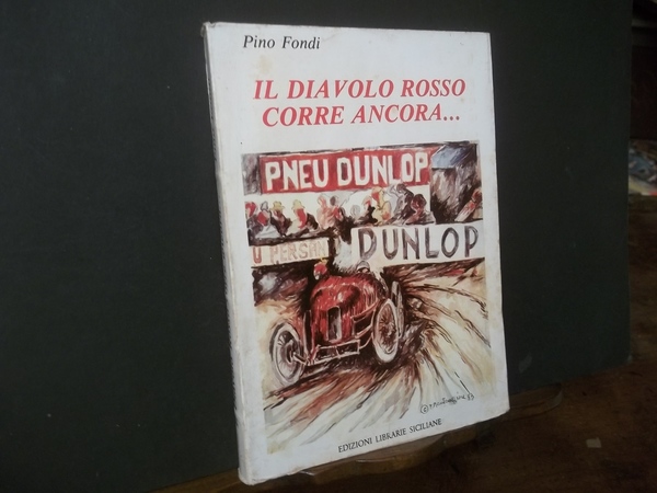 IL DIAVOLO ROSSO CORRE ANCORA