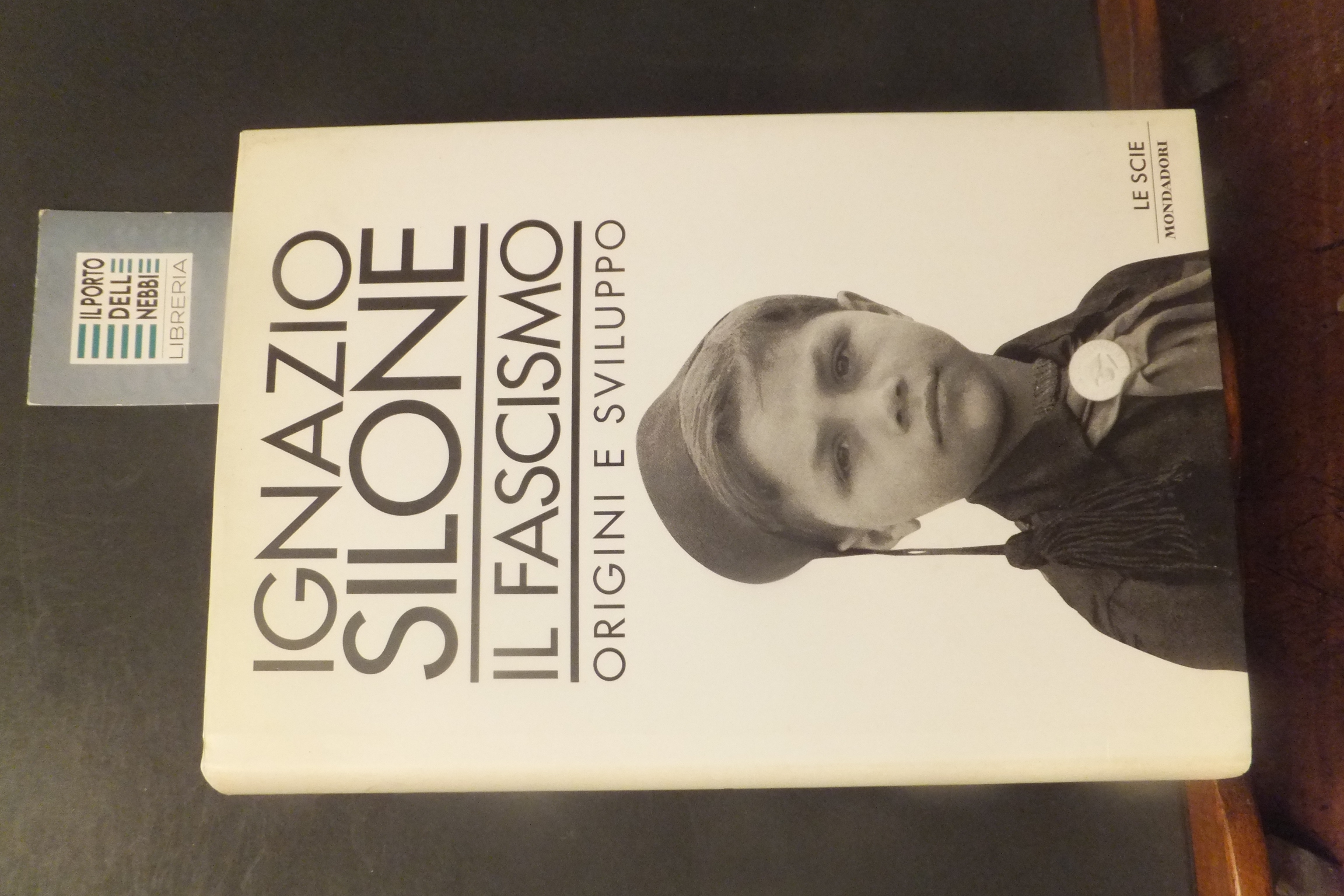 IL FASCISMO ORIGINI E SVILUPPO IGNAZIO SILONE