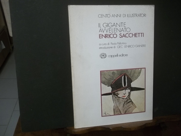 IL GIGANTE AVVELENATO ENRICO SACCHETTI