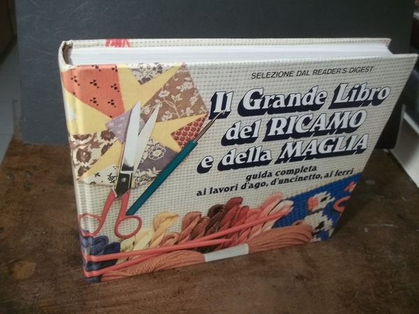 IL GRADE LIBRO DEL RICAMO E DELLA MAGLIA GUIDA COMPLETA …