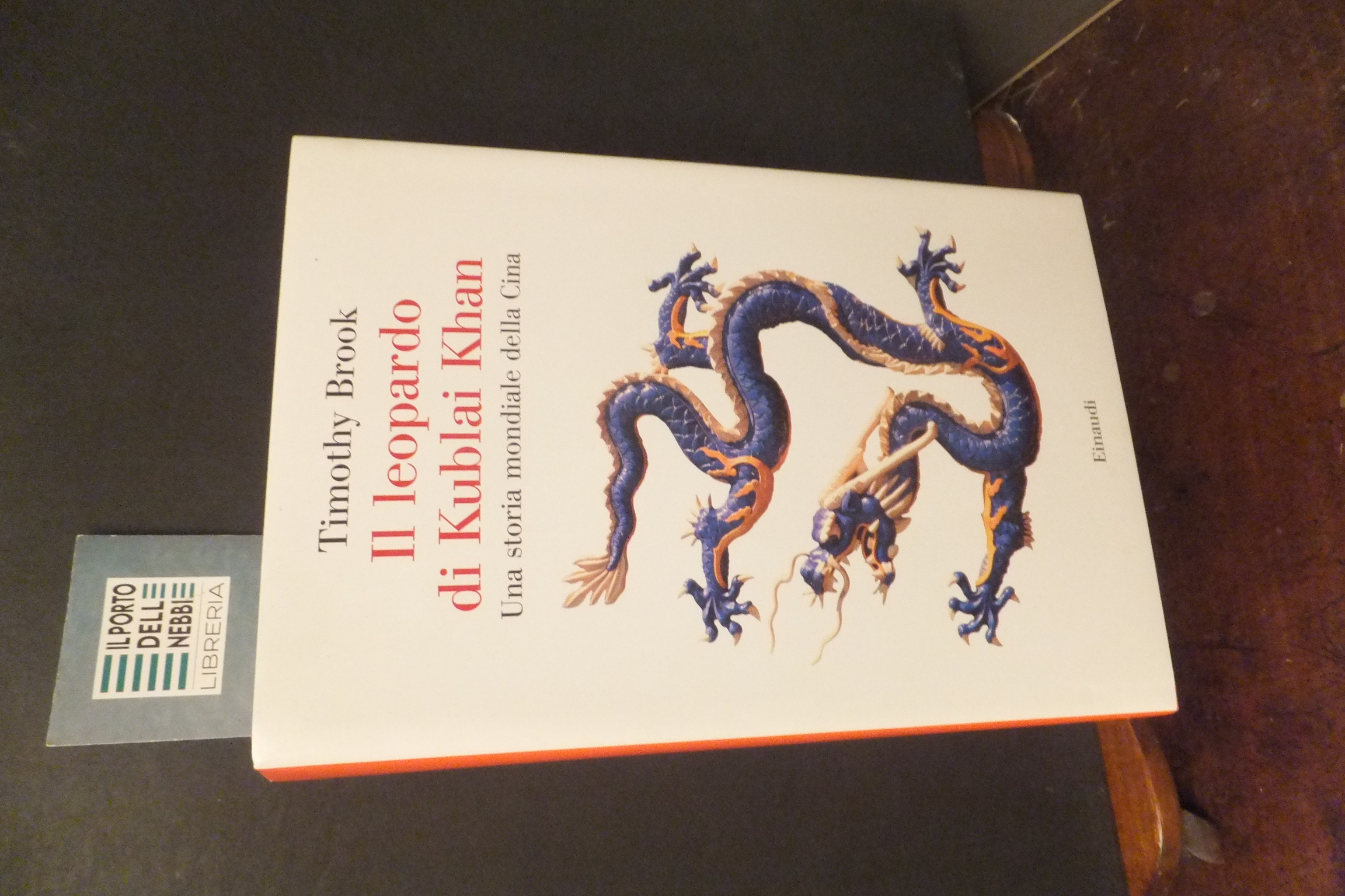 IL LEOPARDO DI KUBLAI KHAN UNA STORIA MONDIALE DELLA CINA …