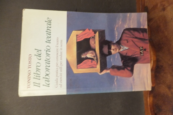 IL LIBRO DEL LABORATORIO TEATRALE