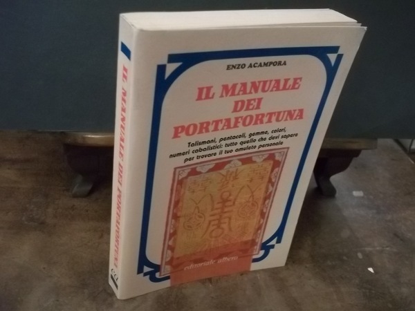 IL MANUALE DEI PORTAFORTUNA