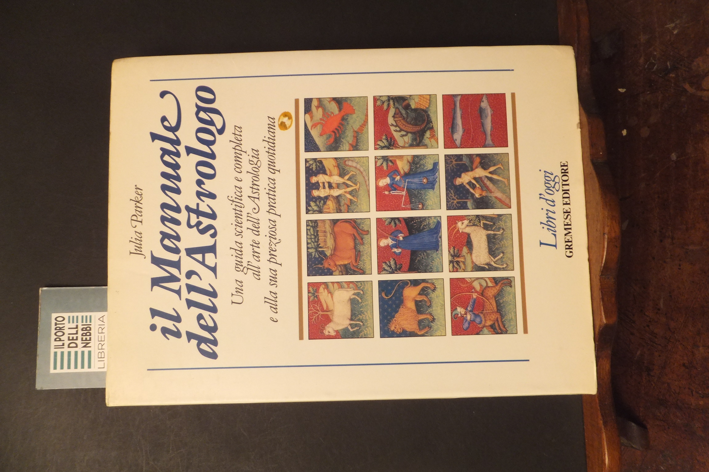 IL MANUALE DELL'ASTROLOGO JULIA PARKER