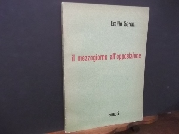 IL MEZZOGIORNO ALL'OPPOSIZIONE