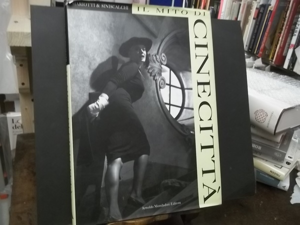 il mito di cinecittà