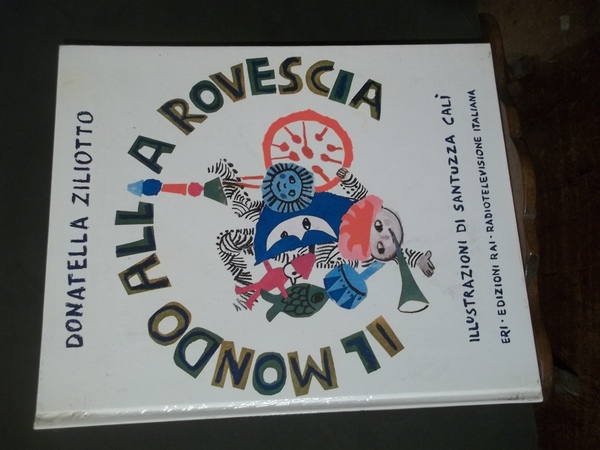 IL MONDO ALLA ROVESCIA