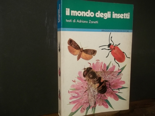 IL MONDO DEGLI INSETTI